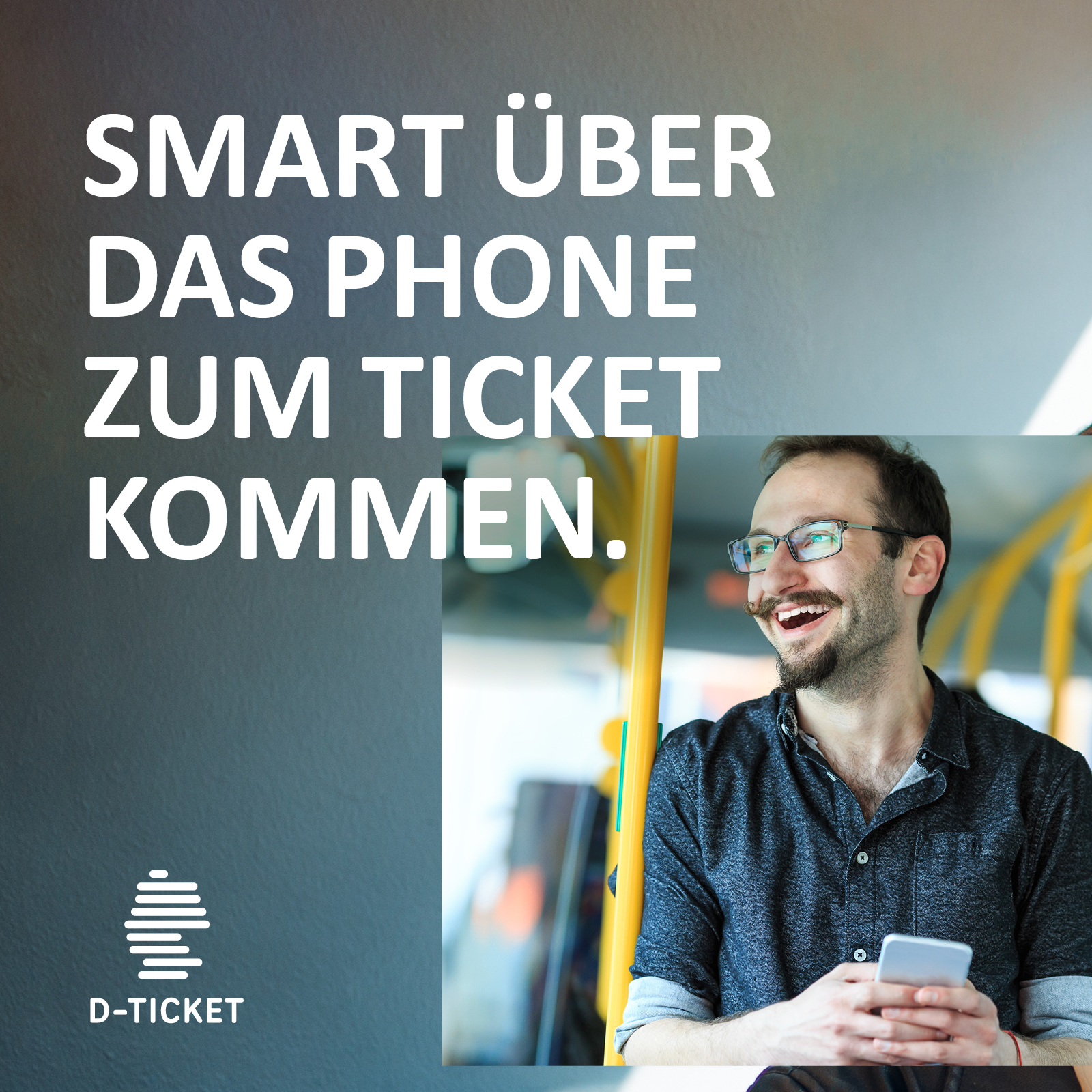 Komm mit Deinem Phone smart zum Ticket. Komm mit Deinem Phone smart zum Ticket.